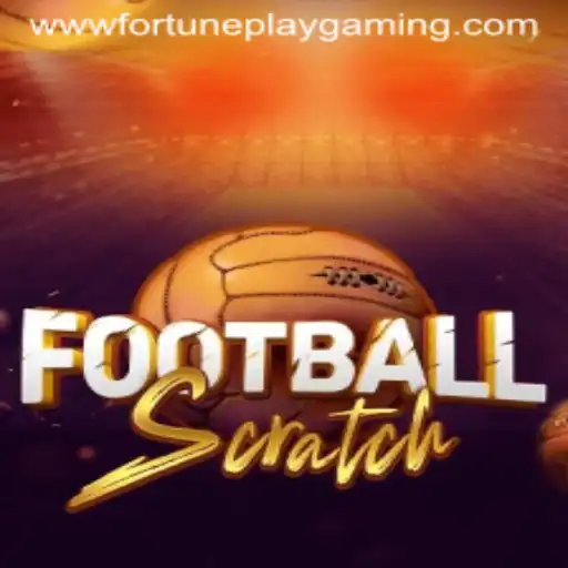 Experience the Thrill with FootballScratch by FortunePlay Gaming