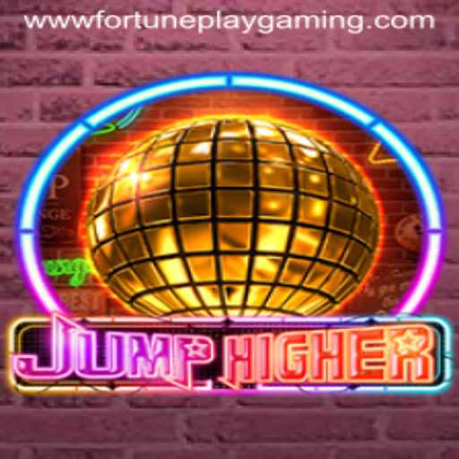 Discover the Thrills of JumpHigher by FortunePlay Gaming
