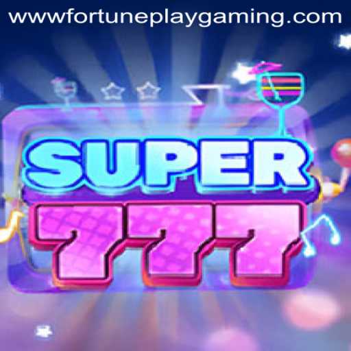 Discovering Super777: A Deep Dive into FortunePlay Gaming's Latest Sensation